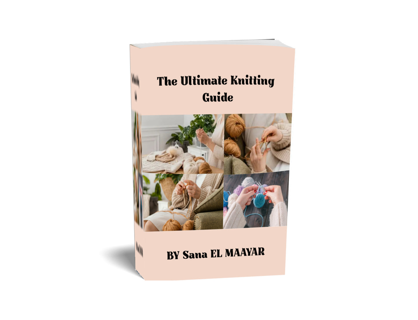 The Practical Guide for Knitting techniques